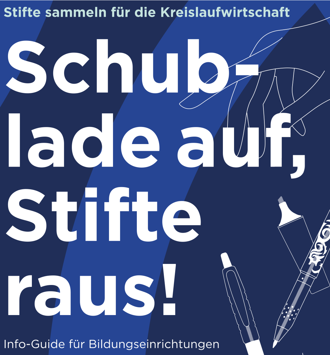 Schublade auf! - Stifte sammeln für Kreislaufwirtschaft